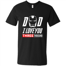 Load image into Gallery viewer, Dad I love you 3000 Avengers Iron Man fathers day