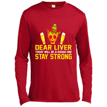 Load image into Gallery viewer, Cinco De Mayo - Dear Liver To Day Will Be A Rough One