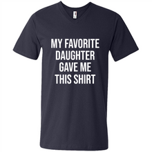 Load image into Gallery viewer, My Favorite Daughter Gave Me This
