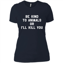 Load image into Gallery viewer, Doris Day Be Kind To Animals Or I’ll Kill You