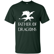Load image into Gallery viewer, Father of Dragons Game Of Thrones