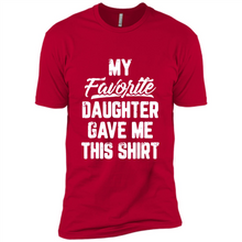 Load image into Gallery viewer, Top Father's Day Mother's Day My Favorite Daughter Gave Me This
