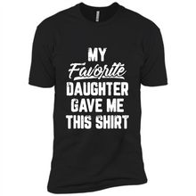 Load image into Gallery viewer, Top Father's Day Mother's Day My Favorite Daughter Gave Me This
