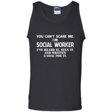 Load image into Gallery viewer, I'm Social Worker - I've Heard It - Seen It And Written A Goal For It