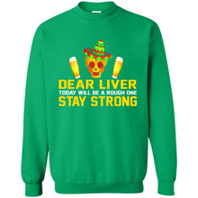 Load image into Gallery viewer, Cinco De Mayo - Dear Liver To Day Will Be A Rough One