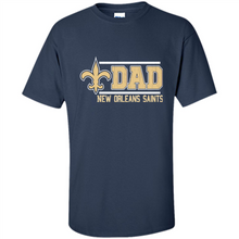 Load image into Gallery viewer, Dad #1 New Orleans Saints Shirt - Father's Day