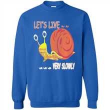 Load image into Gallery viewer, Snail Let’s Live Very Slowly Shirt