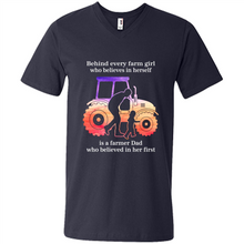 Load image into Gallery viewer, Behind Every Farm Girl is A Farmer Dad Gift Shirt For Father Day