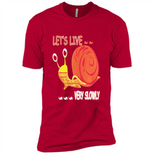 Load image into Gallery viewer, Snail Let’s Live Very Slowly Shirt