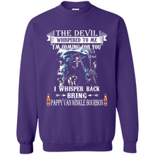 Load image into Gallery viewer, Bring Pappy Van Winkle Bourbon The Devil Whispered To Me