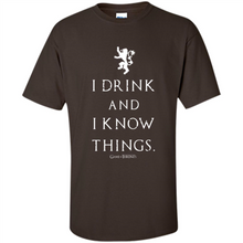 Load image into Gallery viewer, I Drink And I Know Things Game Of Thrones
