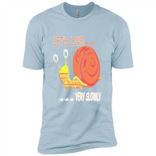 Load image into Gallery viewer, Snail Let’s Live Very Slowly Shirt