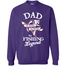 Load image into Gallery viewer, Dad The Man The Myth The Fishing Legend