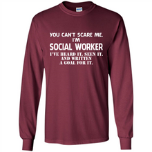 Load image into Gallery viewer, I'm Social Worker - I've Heard It - Seen It And Written A Goal For It