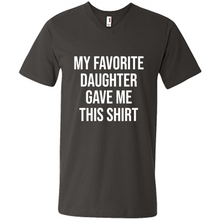 Load image into Gallery viewer, My Favorite Daughter Gave Me This