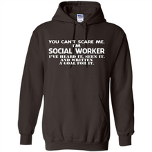 Load image into Gallery viewer, I'm Social Worker - I've Heard It - Seen It And Written A Goal For It