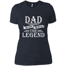 Load image into Gallery viewer, Dad The Man The Myth The Legend T Shirt, Father's Day