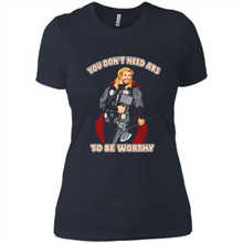 Load image into Gallery viewer, Thor You Don’t Need Abs To Be Worthy