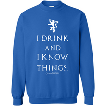 Load image into Gallery viewer, I Drink And I Know Things Game Of Thrones