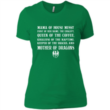 Load image into Gallery viewer, Mama Of House Messy - Queen Of The Coffee - Mother Of Dragons