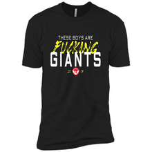 Load image into Gallery viewer, These Boys Are Fucking Giants