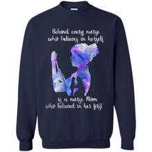 Load image into Gallery viewer, Behind Every Nurse Believes In Herself Is A Nurse Mom Gift