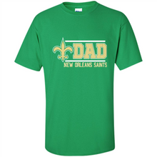 Load image into Gallery viewer, Dad #1 New Orleans Saints Shirt - Father's Day