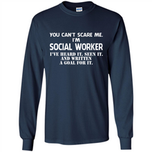 Load image into Gallery viewer, I'm Social Worker - I've Heard It - Seen It And Written A Goal For It
