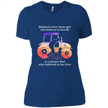 Load image into Gallery viewer, Behind Every Farm Girl is A Farmer Dad Gift Shirt For Father Day