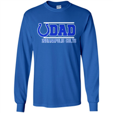 Load image into Gallery viewer, Dad #1 Indianapolis Colts Shirt - Father's Day 2019
