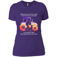 Load image into Gallery viewer, Behind Every Farm Girl is A Farmer Dad Gift Shirt For Father Day