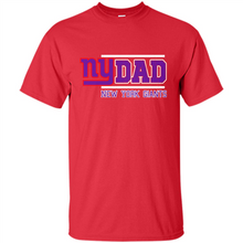 Load image into Gallery viewer, Dad #1 New York Giants Shirt - Father's Day