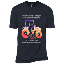 Load image into Gallery viewer, Behind Every Farm Girl is A Farmer Dad Gift Shirt For Father Day