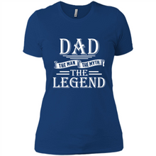 Load image into Gallery viewer, Dad The Man The Myth The Legend T Shirt, Father's Day
