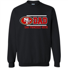 Load image into Gallery viewer, Dad #1 San Francisco 49ers Shirt - Father's Day