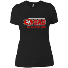 Load image into Gallery viewer, Dad #1 San Francisco 49ers Shirt - Father's Day