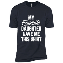 Load image into Gallery viewer, Top Father's Day Mother's Day My Favorite Daughter Gave Me This