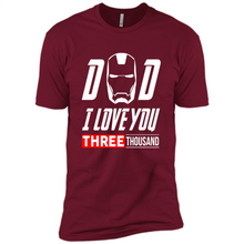 Load image into Gallery viewer, Dad I love you 3000 Avengers Iron Man fathers day