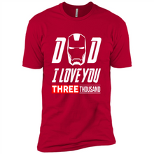 Load image into Gallery viewer, Dad I love you 3000 Avengers Iron Man fathers day