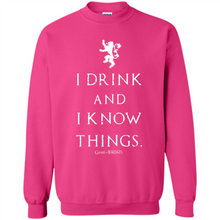 Load image into Gallery viewer, I Drink And I Know Things Game Of Thrones
