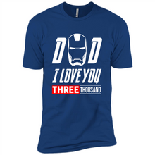 Load image into Gallery viewer, Dad I love you 3000 Avengers Iron Man fathers day