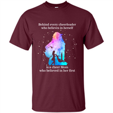 Load image into Gallery viewer, Behind Every Cheerleader Is A Cheer Mom Gift Shirt For Mother's Day
