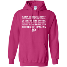Load image into Gallery viewer, Mama Of House Messy - Queen Of The Coffee - Mother Of Dragons