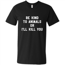 Load image into Gallery viewer, Doris Day Be Kind To Animals Or I’ll Kill You