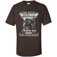 Load image into Gallery viewer, Bring Pappy Van Winkle Bourbon The Devil Whispered To Me