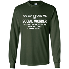 Load image into Gallery viewer, I'm Social Worker - I've Heard It - Seen It And Written A Goal For It