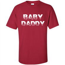 Load image into Gallery viewer, Baby Daddy Funny New Father, Dad Gift, Father's Day
