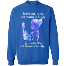 Load image into Gallery viewer, Behind Every Nurse Believes In Herself Is A Nurse Mom Gift