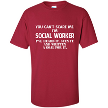 Load image into Gallery viewer, I'm Social Worker - I've Heard It - Seen It And Written A Goal For It