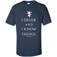 Load image into Gallery viewer, I Drink And I Know Things Game Of Thrones